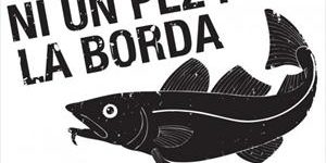 Ni un pez por la borda